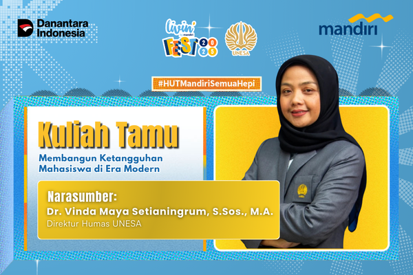 Unesa Event Talkshow x Livin by Mandiri